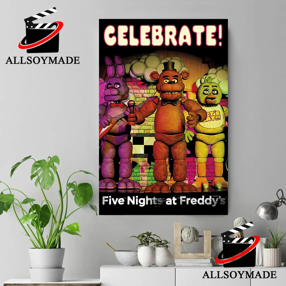 Cheap Fnaf Celebrate Poster, Five Nights at Freddys Poster Wall Art -  Allsoymade